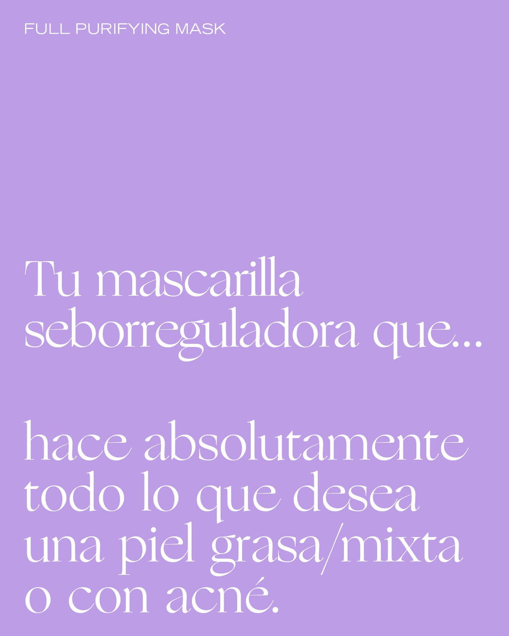 MASCARILLA PURIFICANTE